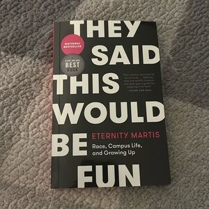They Said this Would be Fun by Eternity Martis softcover